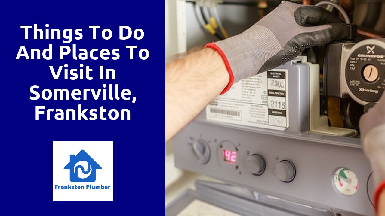 Things to do and places to visit in Somerville, Frankston